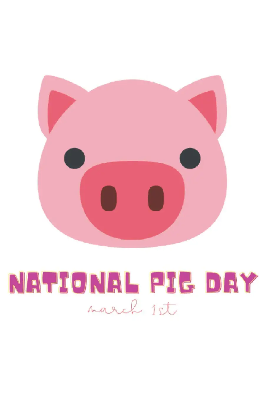 عکس نوشته NATIONAL PIG DAY برای علاقه مندان به این پستاندار