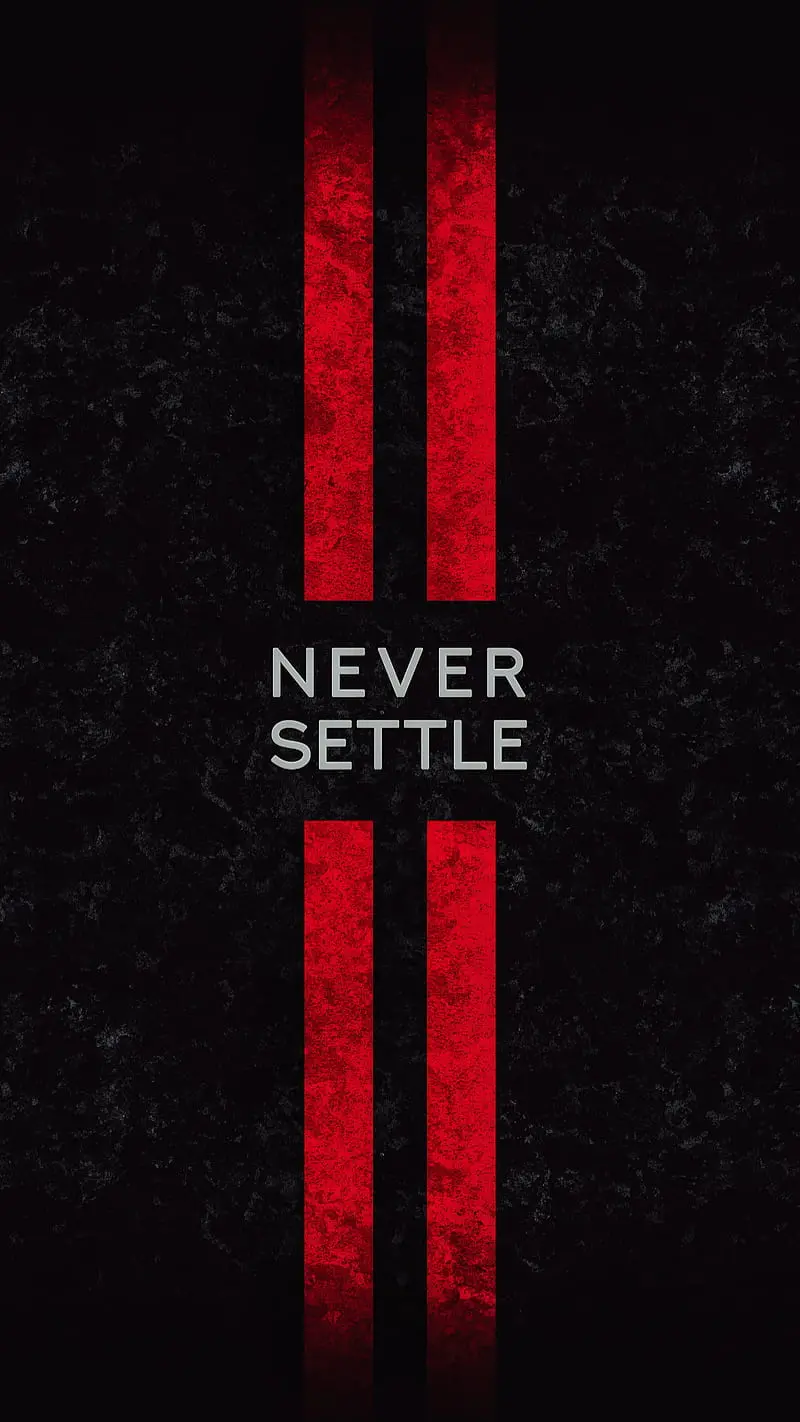 جدیدترین پس زمینه مشکی مفهومی Never Settle برای موبایل وان پلاس